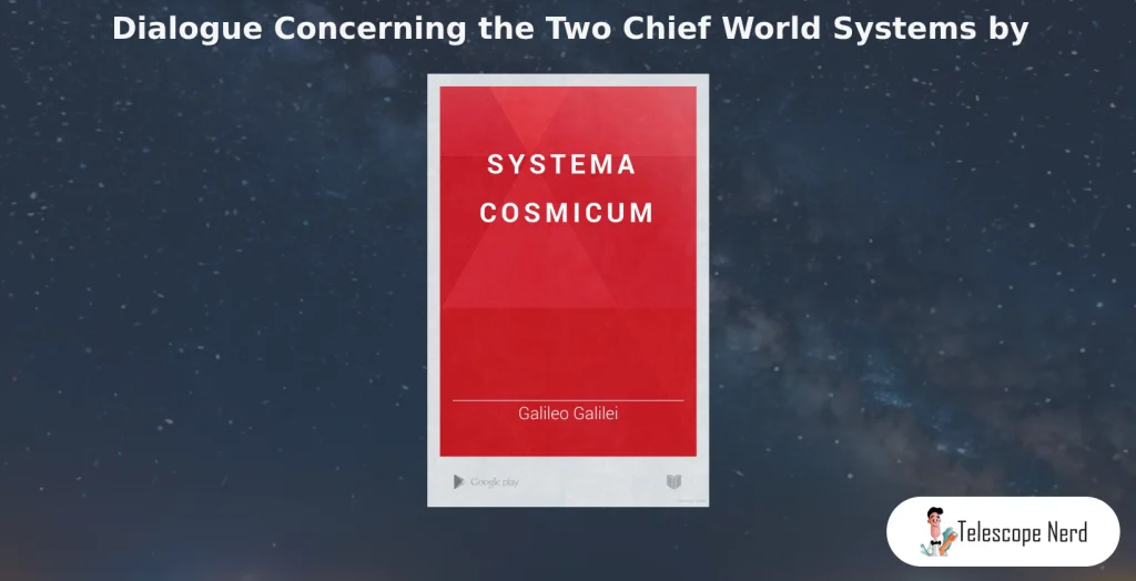 Book cover for Dialogue Concerning the Two Chief World Systems by Galileo Galilei