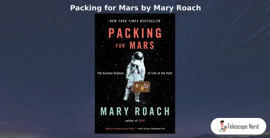 book cover Packing for Mars by Mary Roach