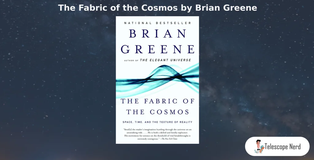 Book cover for The Fabric of the Cosmos by Brian Greene