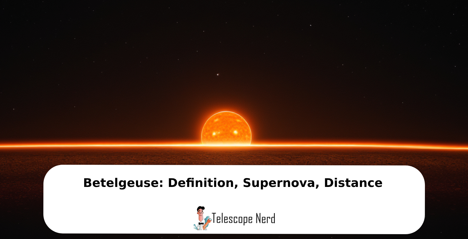 Betelgeuse