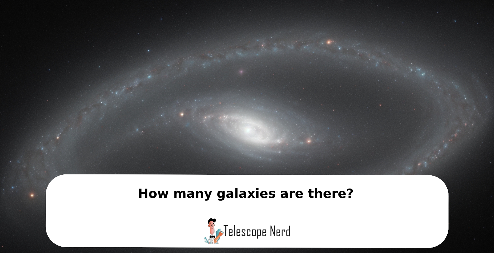 how many galaxies exist in the universe