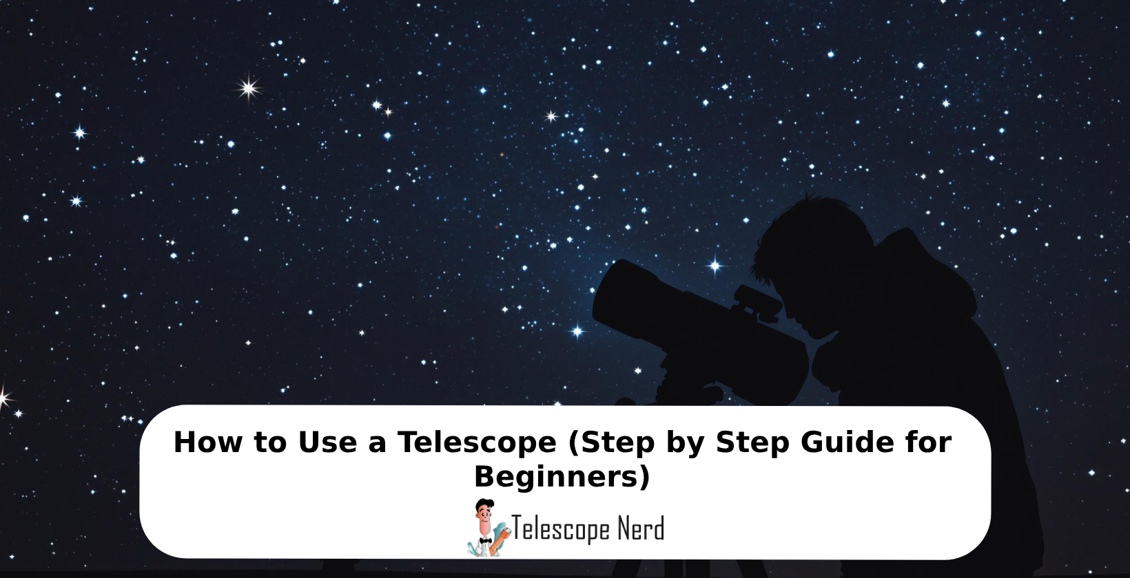 use telescope guide